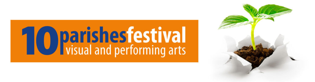 10 Parishes Festival of visual and performing arts